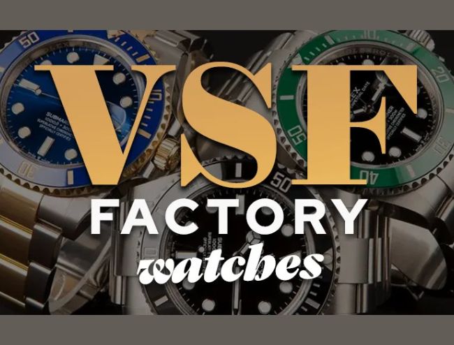 Tìm Hiểu Về VS Factory – Đỉnh Cao Trong Ngành Đồng Hồ Replica, Chế Tác 1:1